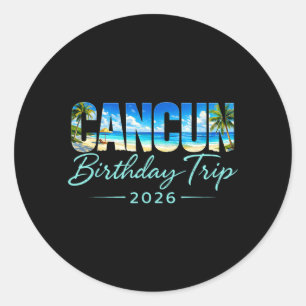 Adesivo Viagem de aniversário de Cancun 2026 Férias na pra