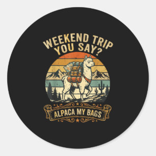 Adesivo Viagem de fim de semana você diz alpaca minhas mal