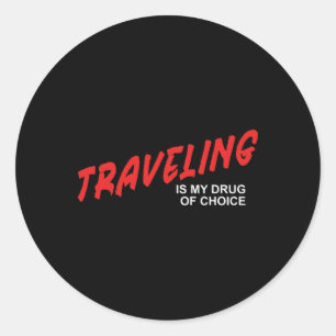 Adesivo Viajar É Minha Droga De Escolha - Férias