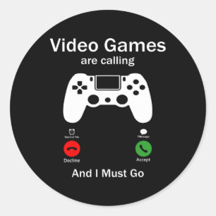 Adesivo Videos games Estão Ligando E Eu Tenho Que Ir Engra