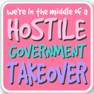 Adesivo Vinheta-Governo hostil
