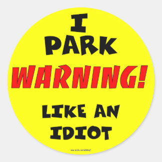 Adesivo Vinheta Idiot Parking