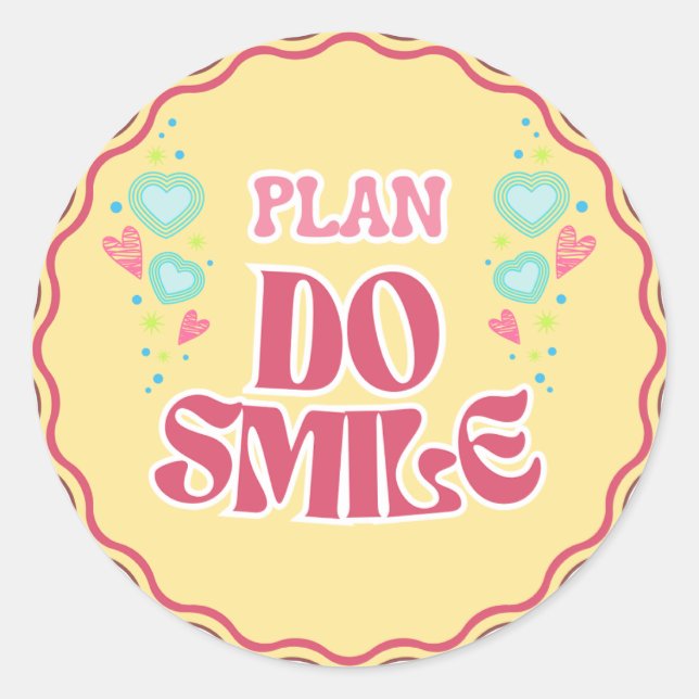 Adesivo Vinheta 'Plan Do Smile' Retro Bastante (Frente)