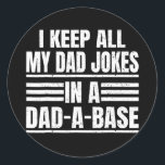 Adesivo Vintage I Keep All My Dad Jokes In A Dad A Base<br><div class="desc">Vintage I Keep All My Dad Jokes In A Dad A Base Funny Dad Gift. Perfect gift for your dad,  mom,  papa,  men,  women,  friend and family members on Thanksgiving Day,  Christmas Day,  Mothers Day,  Fathers Day,  4th of July,  1776 Independent day,  Veterans Day,  Halloween Day,  Patrick's Day</div>