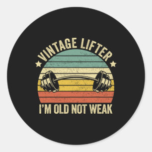 Adesivo Vintage Lifter I'm Old Not Weak