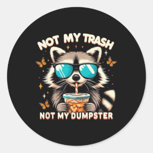 Adesivo Vintage Raccoon Não Meu Lixo Não Meu Lixo