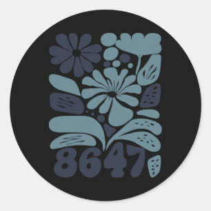 Adesivo Vintage Retro 8647 Sutil Anti Trump 86 47 Floral