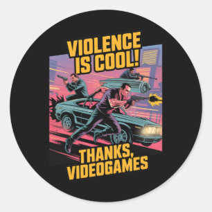 Adesivo Violência é Legal Graças Vídeo Games Divertido Ret