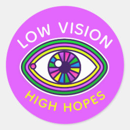 Adesivo Visão Baixa, Alta Esperança Consciência Personaliz