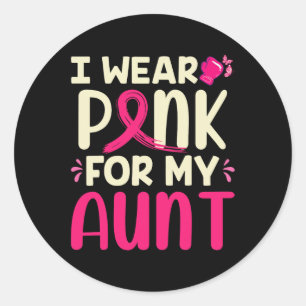Adesivo Vista Rosa Para Minha Tia, Minha Tia, Cancer De Ma