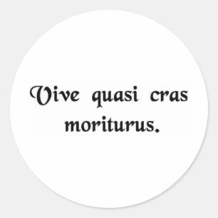 Adesivo Viva como se você estava indo morrer amanhã