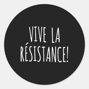 Adesivo Vive La Resistence Shirt Resiste Shirt Anti Trump 