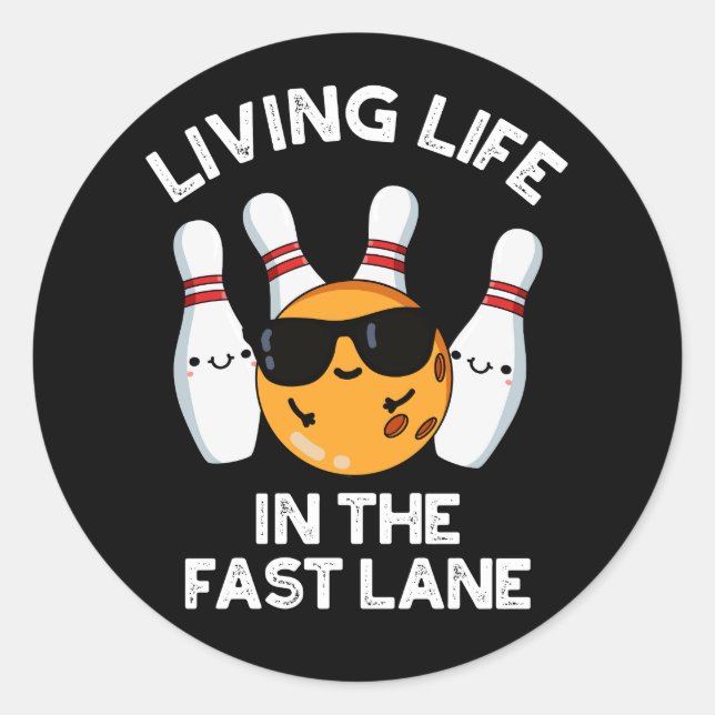 Adesivo Vivendo A Vida Na Boliche Da Flane Rápida Pun Dark (Frente)