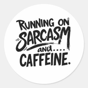 Adesivo Vivendo de Sarcasmo e Cafeína