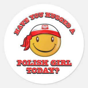 Adesivo você abraçou uma menina polonesa hoje?