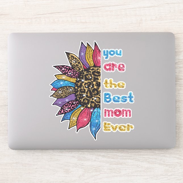Adesivo Você é a melhor mãe de sempre (Computador)