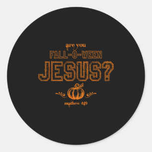 Adesivo Você é Fall-o-ween Jesus Cristão Halloween Matt