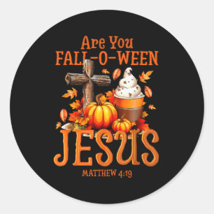 Adesivo Você é Fall-o-ween Jesus Mateus 4 19 Dia das Bruxa