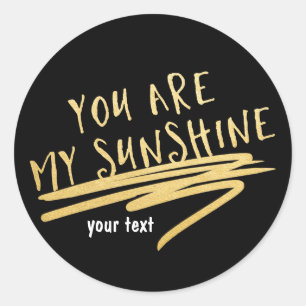Adesivo VOCÊ É MEU SOL Personalizado Sticker Preto Dourado