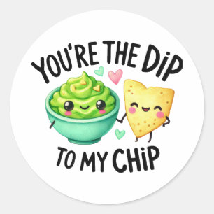 Adesivo Você é o Dip do Meu Chip - Stickers