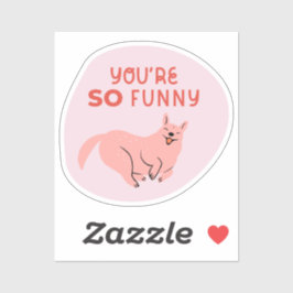 Adesivo você é tão engraçado e ilustrado cão retrógrado ro