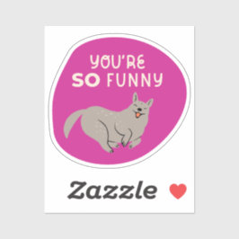 Adesivo você é tão engraçado e ilustrado fofo fúcsia