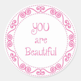 Adesivo Você é um belo Stickers / Girls Stickers