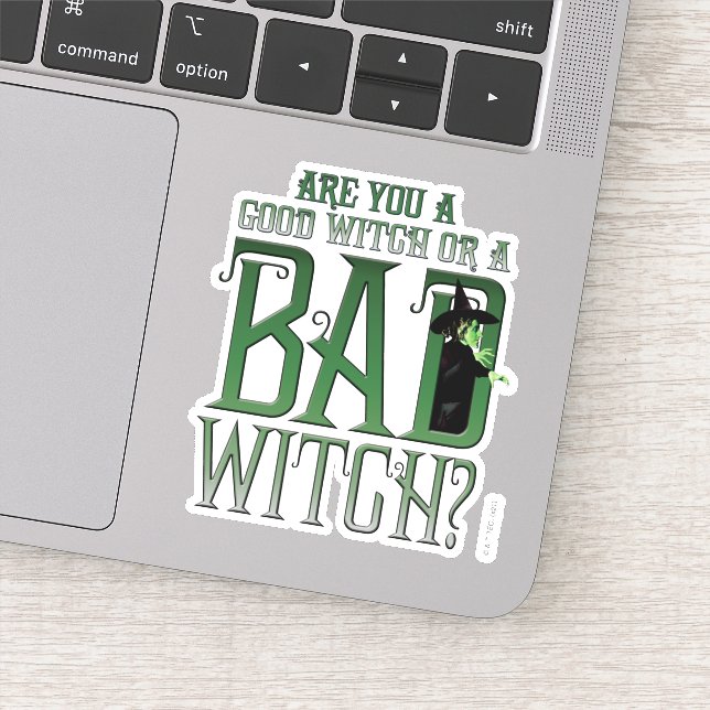 Adesivo Você É Uma Boa Bruxa Ou Uma Má Bruxa? (Detalhe)