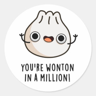 Adesivo Você é Wonton em um Milhão de Cute Dimsum Pun