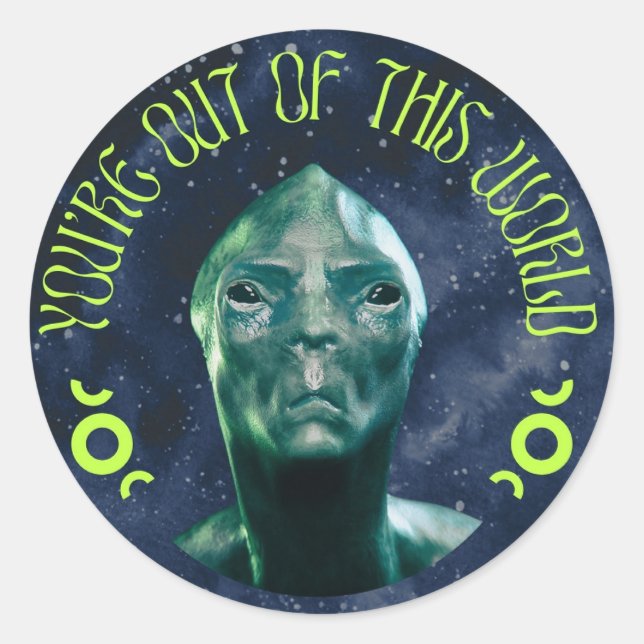 Adesivo Você está fora deste mundo (Frente)