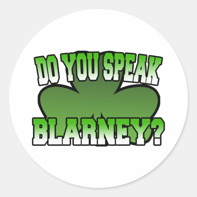 Adesivo Você Fala Blarney Sticker (Frente)