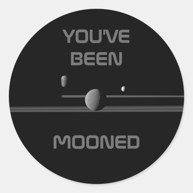 Adesivo "VOCÊ FOI MOONADO" Vestido de Saturno (Frente)