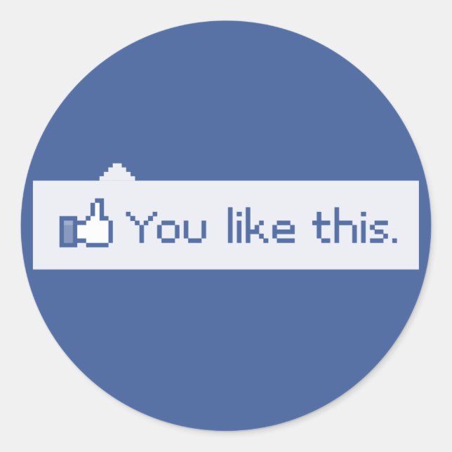 Adesivo Você Gosta Deste Facebook Engraçado (Frente)
