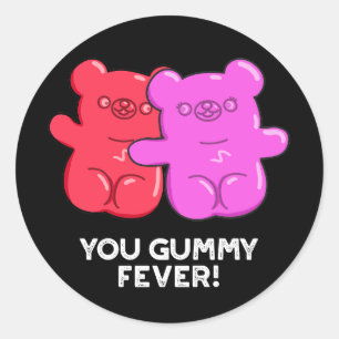 Adesivo Você Gummy Fever Engraçado Candy Pun Dark BG
