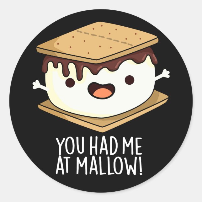Adesivo Você Me Conquistou Com Mallow Piada Divertida De S (Frente)