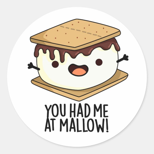 Adesivo Você Me Conquistou Com Mallow Piada Divertida De S (Frente)