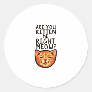 Adesivo Você me cozinha direito Meow Caturday Art engraçad