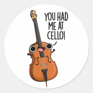 Adesivo Você Me Teve No Cello Engraçado Pun De Música