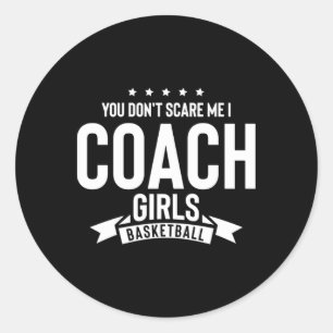 Adesivo Você Não Me Assusta Eu Treino Basquete Feminino