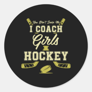 Adesivo Você Não Me Assusta Eu Treino Hockey Feminino Trei