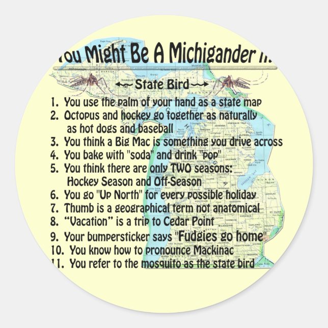 Adesivo Você Pode Ser Um Michigander Se: (Frente)