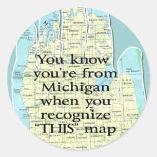 Adesivo Você sabe que é de Michigan quando