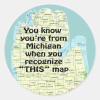 Você sabe que é de Michigan quando você reconhece