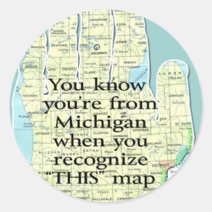 Adesivo Você sabe que é de Michigan quando você reconhece