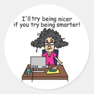 Adesivo Você seja mais esperto mim será mais agradável