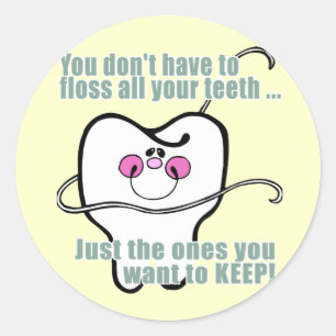 Adesivo Você Tem Que Fogar Todos Os Seus Dentes