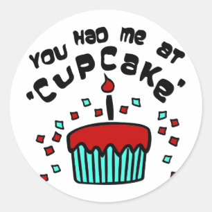 Adesivo Você teve-me no "cupcake" com cupcake e confetes