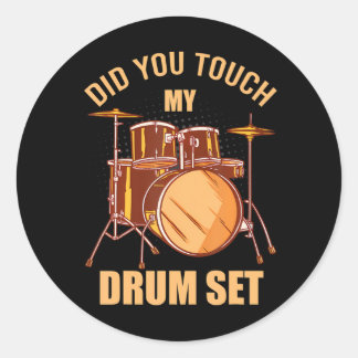 Adesivo Você Tocou No Meu Tambor, Engraçado O Drummer Músi