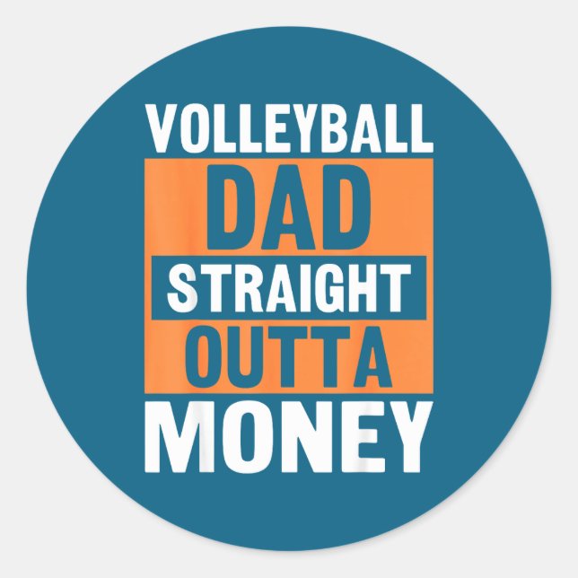 Adesivo Volleyball Dad Straight Outta Money Funny Srts Par (Frente)