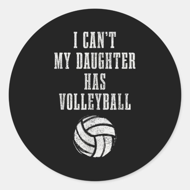 Adesivo Volleyball Mom Dad I Can't Daughter Hast Volleybal (Frente)